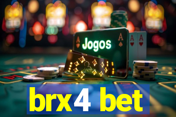 brx4 bet